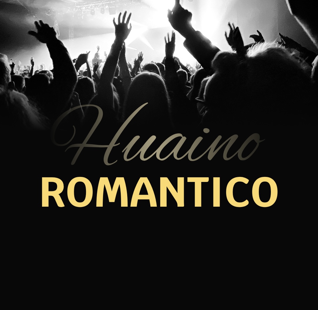 HUAINO ROMANTICO